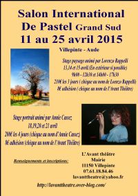 Stage paysage au pastel sec Lorenzo Rappelli. Du 13 au 15 avril 2015 à Villepinte. Aude.  09H30